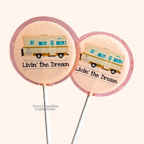 00572 LIVIN THE DREAM - Sweet Caroline Confections | The Original Sparkle Lollipops