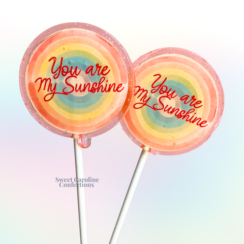 00545 YOU ARE MY SUNSHINE - Sweet Caroline Confections | The Original Sparkle Lollipops