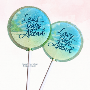 00574 LAZY DAYS AHEAD - Sweet Caroline Confections | The Original Sparkle Lollipops