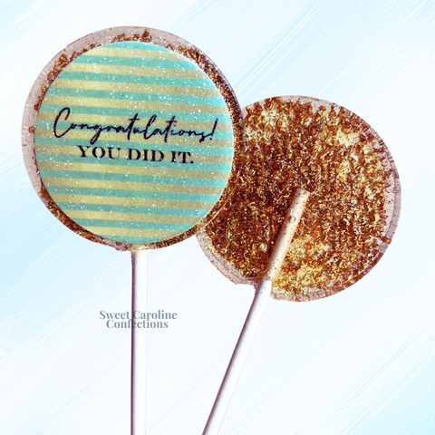 00528 CONGRATULATIONS YOU DID IT - Sweet Caroline Confections | The Original Sparkle Lollipops