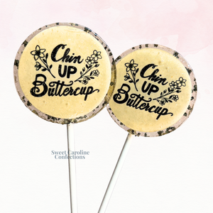 00546 CHIN UP BUTTERCUP - Sweet Caroline Confections | The Original Sparkle Lollipops