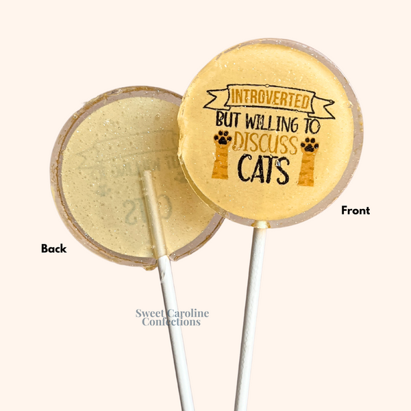 00569 INTROVERTED BUT WILLING TO DISCUSS CATS - Sweet Caroline Confections | The Original Sparkle Lollipops